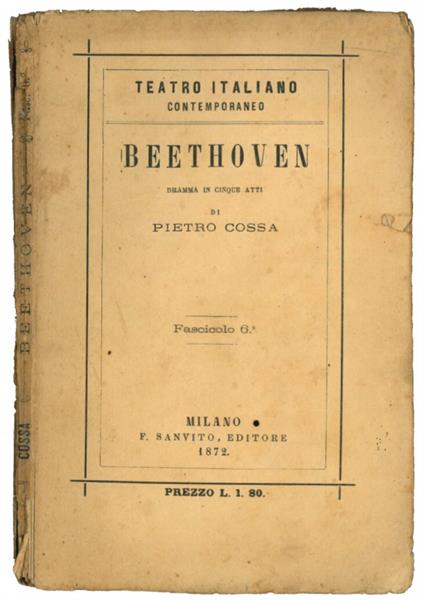 Beethoven. Dramma in cinque atti in prosa - Pietro Cossa - copertina
