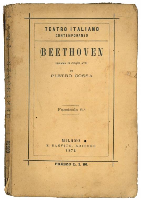 Beethoven. Dramma in cinque atti in prosa - Pietro Cossa - copertina