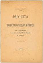 Progetto di un padiglione per l'ospitalizzazione dei tubercolosi da costruirsi nell'Area ed in dipendenza dell'Ospedale d'isolamento di Padova