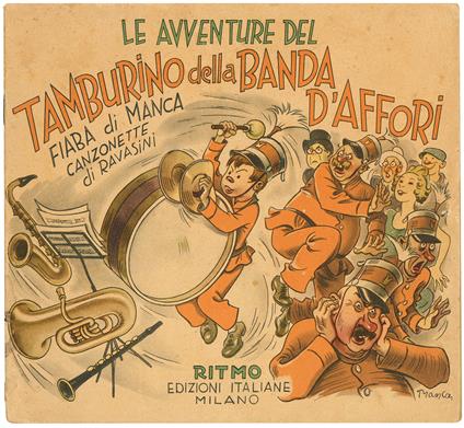 Le avventure del tamburino d'Affori. Fiaba di Manca, canzonette di Ravasini - Manca - copertina
