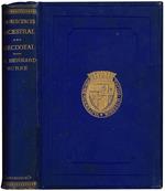 Reminiscences ancestral, anecdotal and historic ... A remodelled and revised edition of 