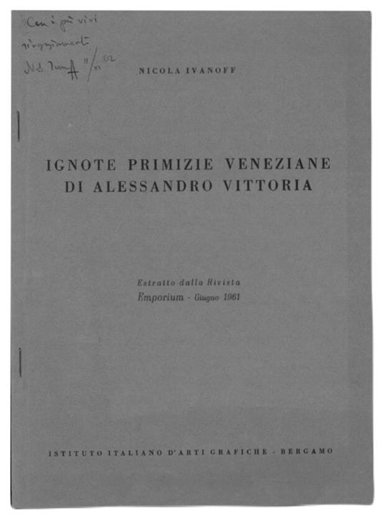 Ignote primizie veneziane di Alessandro Vittoria - Nicola Ivanoff - copertina