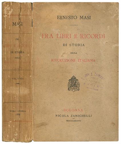 Fra libri e ricordi di storia della rivoluzione italiana - Ernesto Masi - copertina