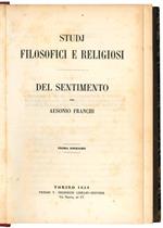 Studj filosofici e religiosi. Del sentimento