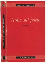 Notte sul porto. Racconti