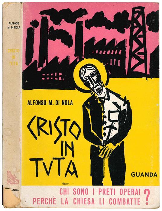 Cristo in tuta - Alfonso Maria Di Nola - copertina
