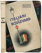 Italiani sul Boulevard