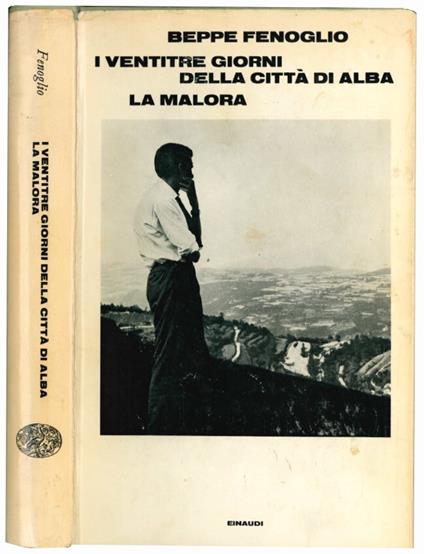 I ventitre giorni della città di Alba. La malora - Beppe Fenoglio - copertina