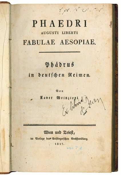 Phaedri Augusti liberti Fabulae Aesopiae. Phädrus in deutschen Reimen. Von Xaver Weinzierl - Fedro - copertina