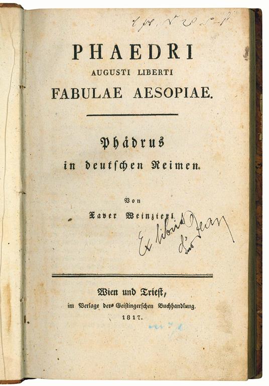 Phaedri Augusti liberti Fabulae Aesopiae. Phädrus in deutschen Reimen. Von Xaver Weinzierl - Fedro - copertina