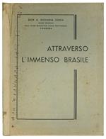 Il mio viaggio in Brasile. 23 Aprile - 21 Ottobre 1947