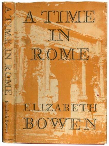 A time in Rome - Elizabeth Bowen - copertina