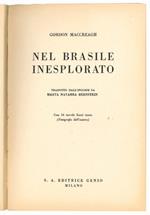 Nel Brasile isesplorato. Tradotto dall'inglese da Marta Navarra Bernstein