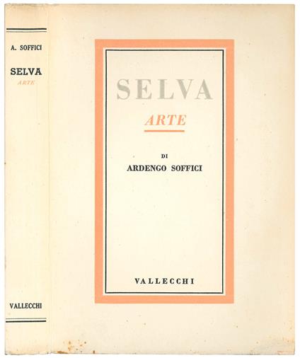 Selva. Arte - Ardengo Soffici - copertina