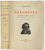 Beethoven. Catalogo storico-critico di tutte le opere