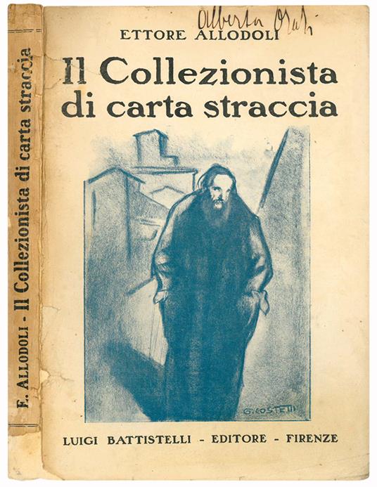 Il Collezionista di carta straccia. Novelle - Ettore Allodoli - copertina