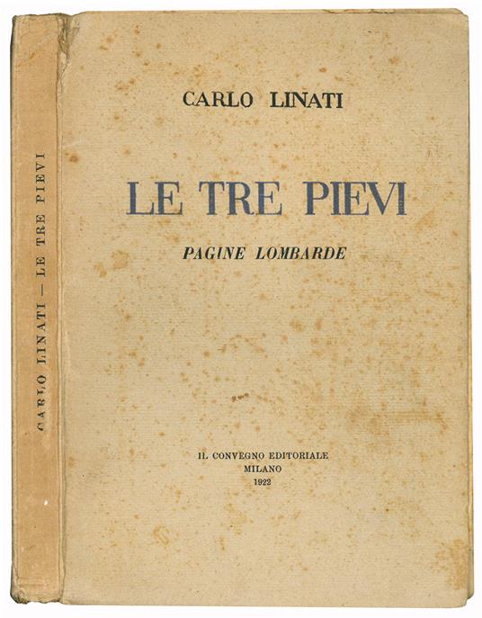 Le tre pievi. Pagine lombarde - Carlo Linati - copertina