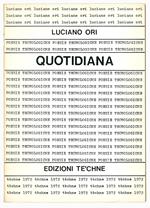 Quotidiana. Poesie tecnologiche 1964-1968
