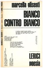 Bianco contro bianco