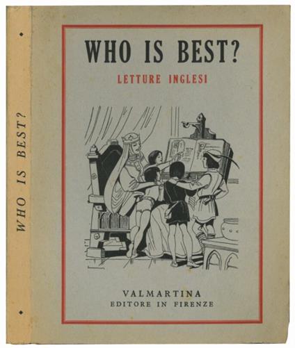 Who is best? Letture inglesi per le scuole medie inferiori - Bruno Di Valmartina - copertina