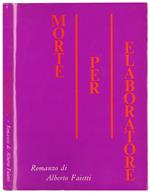 Morte per elaboratore. Romanzo