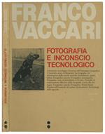 Fotografia e inconscio tecnologico