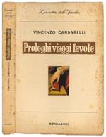 Prologhi viaggi favole