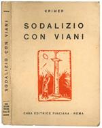 Sodalizio con Viani