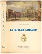 La capitale lombarda