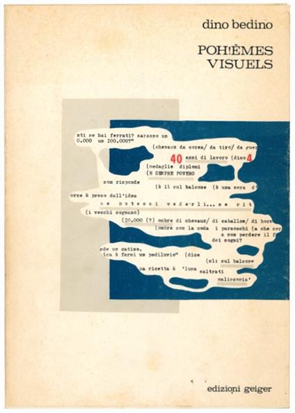 Poh!èmes visuels. With an introduction by Angelo Jacomuzzi - Dino Bedino - copertina