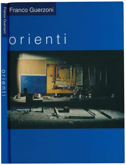 Orienti. Pier Giovanni Castagnoli - Franco Guerzoni - copertina