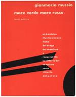 Mare verde mare rosso