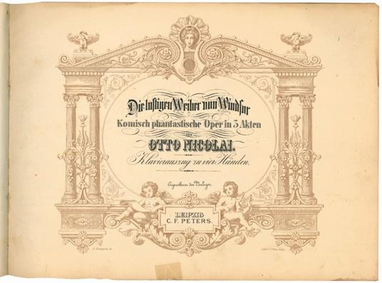 Die Inftigen Weiher von Windfur. Komisch phantastische Oper in 3 Akten von Otto Nicolai. Scenen aus Goethe's Faust von Robert Schumann - Otto Nicolai - copertina