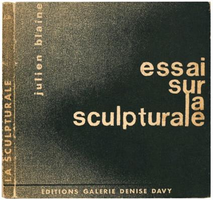 Essai sur la sculpturale - Julien Blaine - copertina