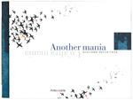 Another mania Un'altra mania
