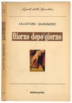 Giorno dopo giorno. Con una introduzione di Carlo Bo