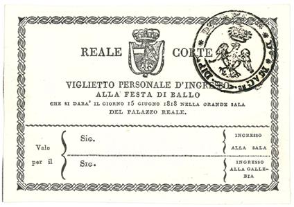 Viglietto personale d'ingresso alla festa di ballo che si darà il giorno 15 giugno 1818 nella grande sala del Palazzo Reale - copertina