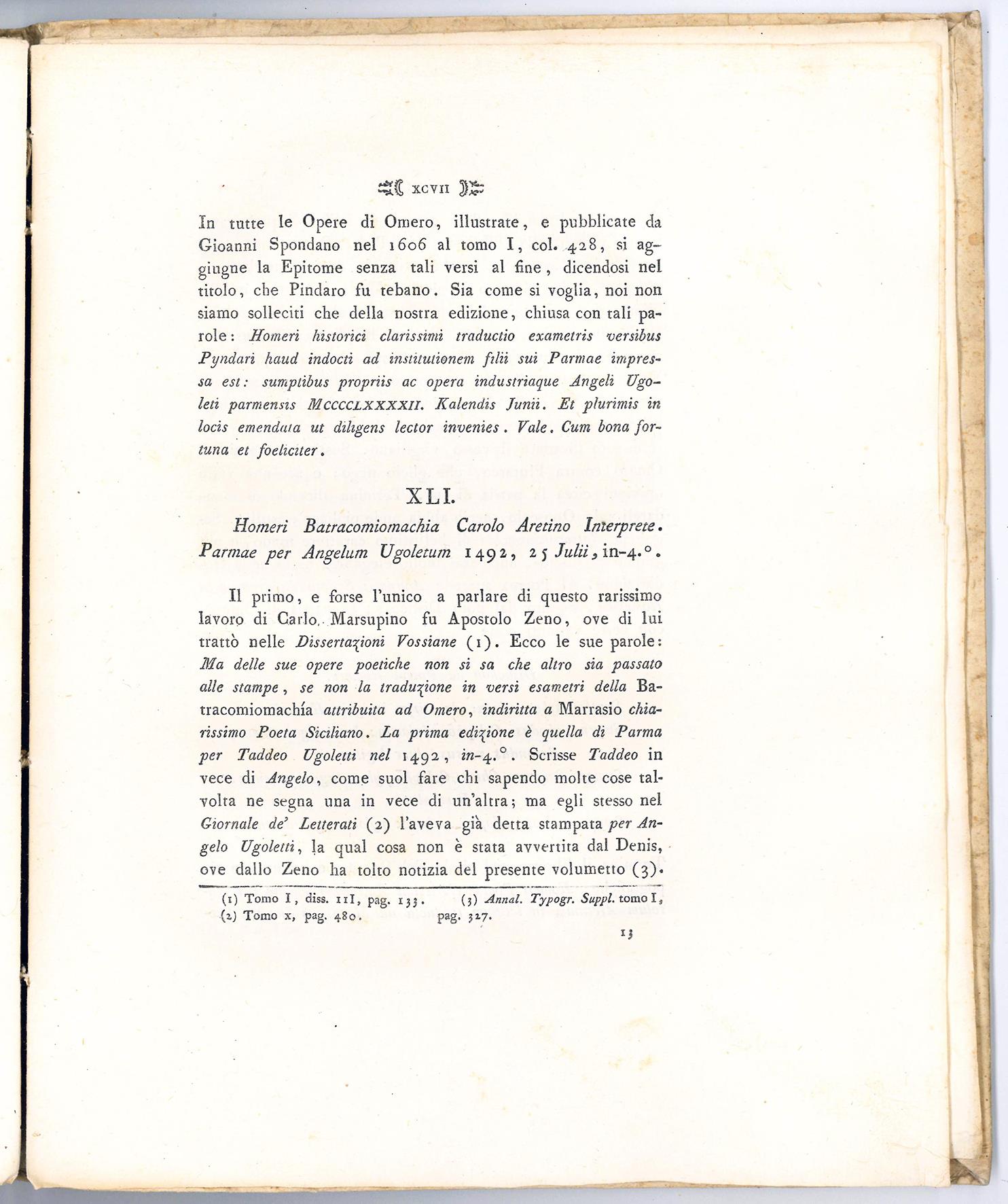 Saggio di memorie su la tipografia parmense del secolo XV. del Padre Ireneo Affò Def. Gen. de' Minori Osserv. regio bibliotecario profess. onor. di storia nella R. Università e socio della R. Parmense Accademia delle Belle Arti