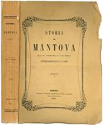 Storia di Mantova: dalla sua origine fino all'anno MDCCCLX. Compendiosamente narrata al popolo. Unito a: Mutamenti e fatti avvenuti in Mantova nella prima metà del secolo XIX. Memoria di Giulio Cesare Zupellari ingegnere mantovano