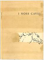 I noss caväj. Disegni di Lodovico Mosconi