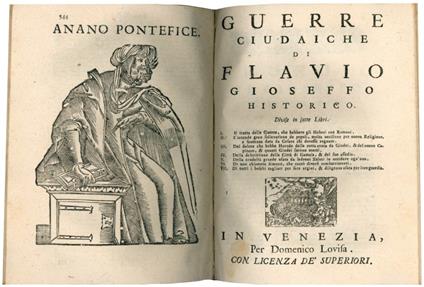 Gioseffo Flavio Historico Delle antichità, e Guerre giudaiche diviso in vintisette libri compartiti in tre parti, nella prima si tratta della creazione del mondo fino alla guerra di Sennacherib, nella seconda del tornar che tenea li giudei in Gierusa - Flavius Iosephus - copertina