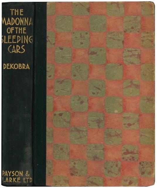 The Madonna of the Sleeping Cars - Maurice Dekobra - copertina
