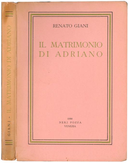Il matrimonio di Adriano - Renato Giani - copertina
