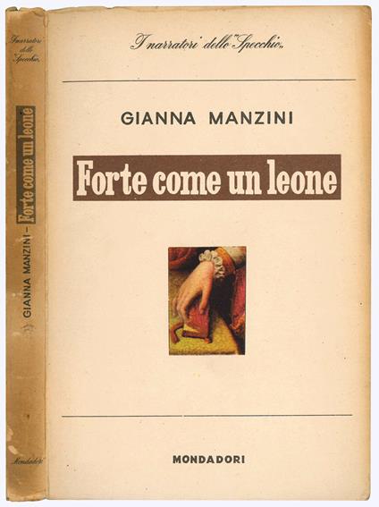 Forte come un leone - Gianna Manzini - copertina