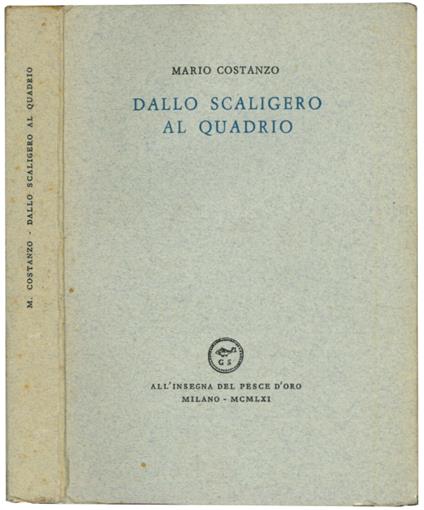Dallo scaligero al quadrio - Mario Costanzo - copertina