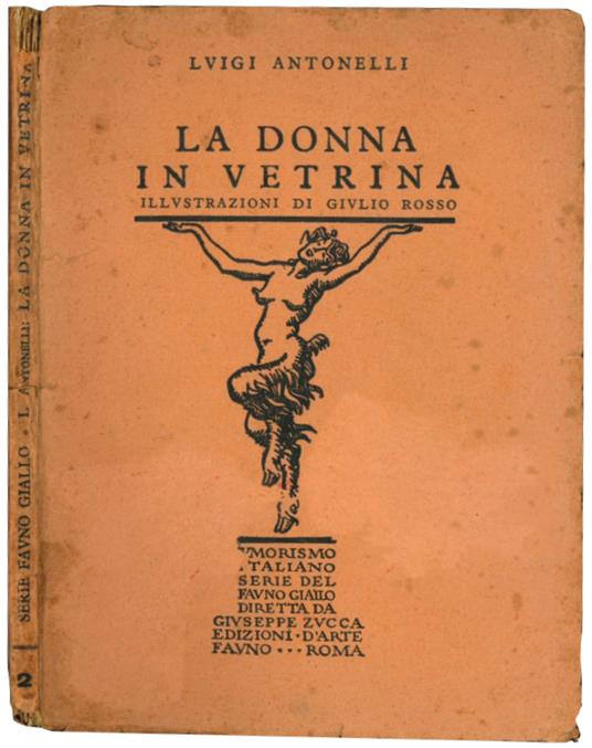 La donna in vetrina. Illustrazioni di Giulio Rosso - Luigi Antonelli - copertina