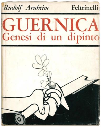 Guernica. Genesi di un dipinto - Rudolf Arnheim - copertina