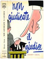 Non giudicate il giudice