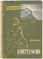 Aspettano Dio