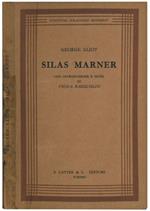 Silas Marner. Con introduzione e note di Frida Baeschlin